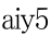 aiy5