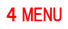 ４ MENU